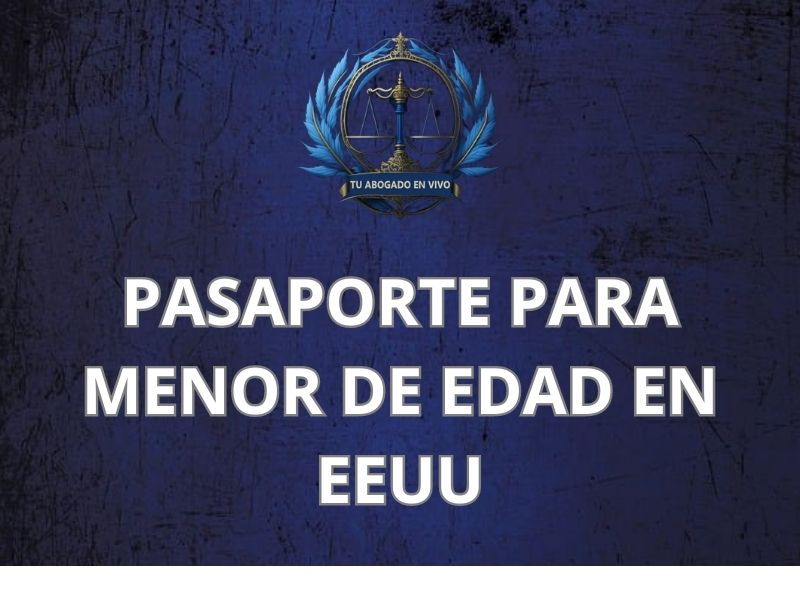 pasaporte de menor en eeuu