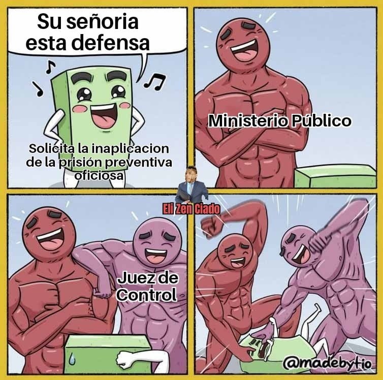 meme sobre prision preventiva oficiosa